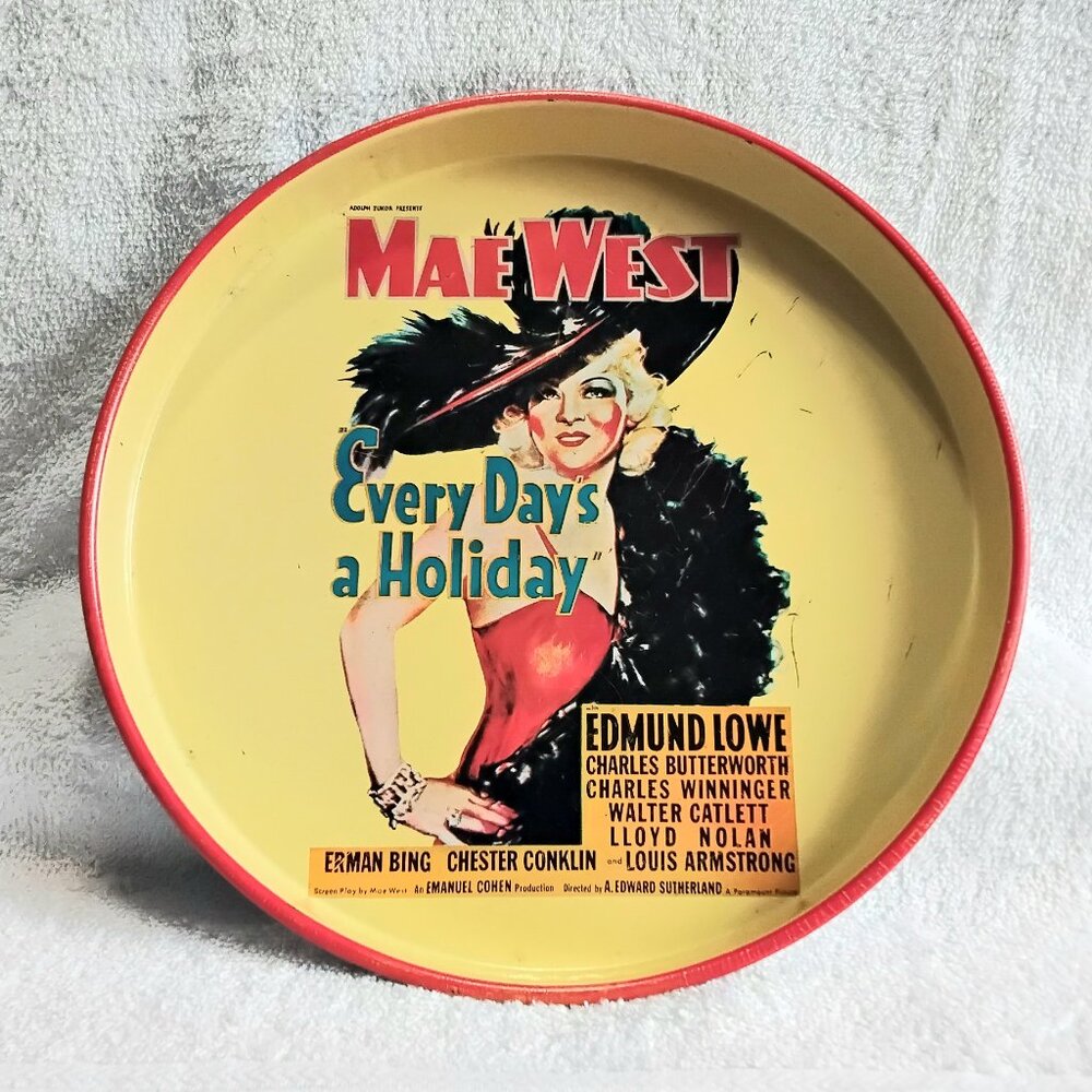 Rare Vint. 12" & 1 1/4" Deep Mae West Every Day's A Holiday Metal Serving Tray!!